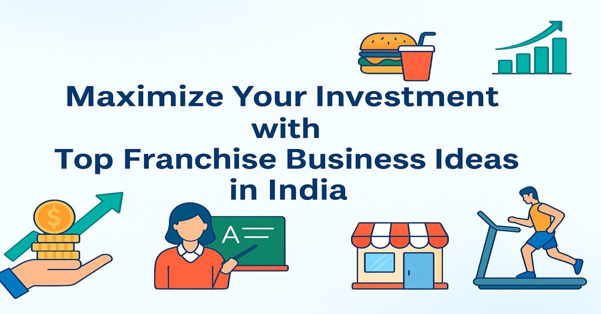 Franchise business ideas in India